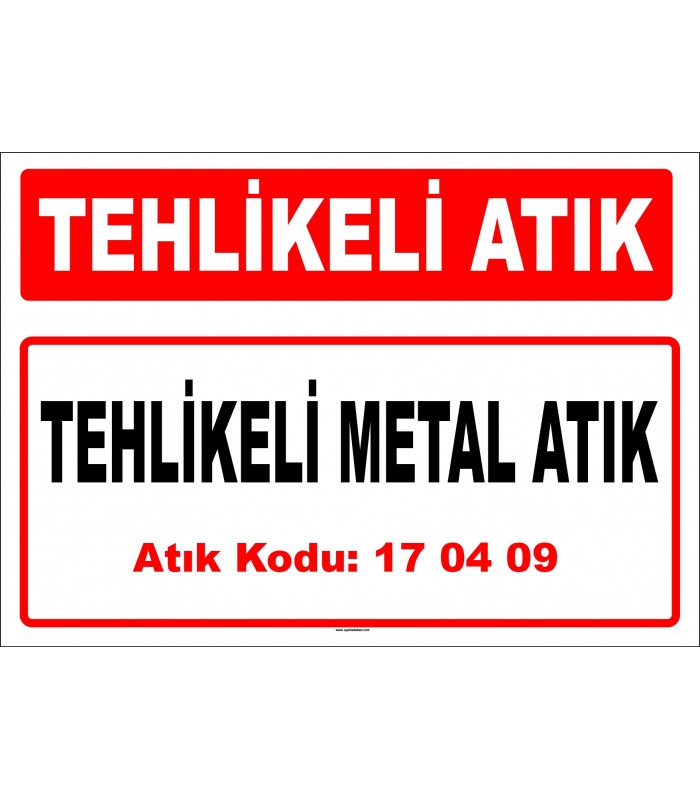 A 170409-1 - Tehlikeli Metal Atık