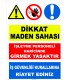 YT 7035 - Dikkat Maden Sahası