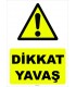 YT 7038 - Dikkat Yavaş