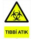 YT 7093 - Tıbbi Atık