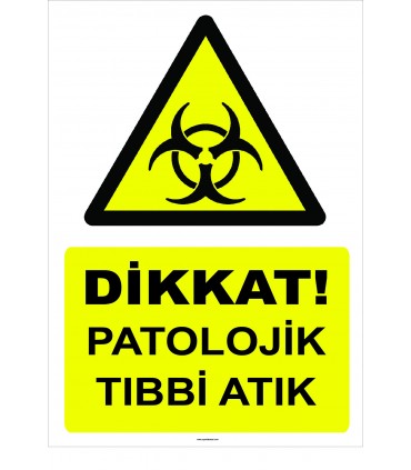  YT 7095 - Dikkat Patolojik Tıbbi Atık
