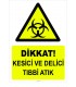 YT 7096 - Dikkat Kesici ve Delici Tıbbi Atık