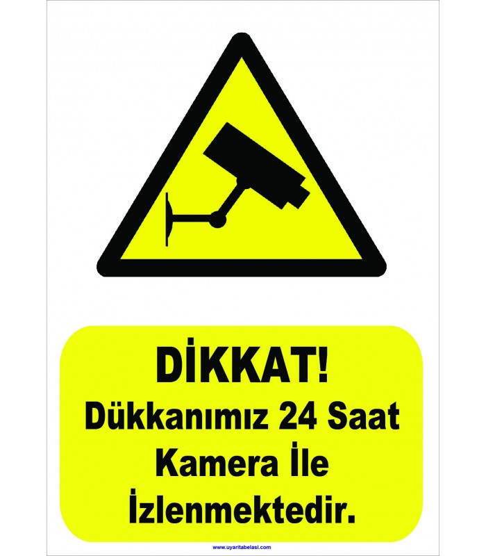 YT-7078 - Dikkat dükkanımız 24 saat kamera ile izlenmektedir