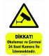 YT-7070 - Dikkat okulumuz ve çevresi 24 saat kamera ile izlenmektedir