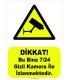 YT-7067 - Dikkat bu bina 7/24 gizli kamera ile izlenmektedir
