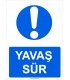 YT 7051 - Yavaş sür