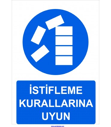 YT 7098 - İstifleme kurallarına uyun