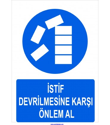 YT 7099 - İstif devrilmesine karşı önlem al