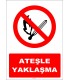 YT7125 - Ateşle yaklaşma