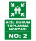 YT7155 - Acil Durum Toplanma Noktası No: 2