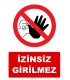 YT7181 - İzinsiz girilmez