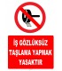 YT7227 - İş gözlüksüz taşlama yapmak yasaktır
