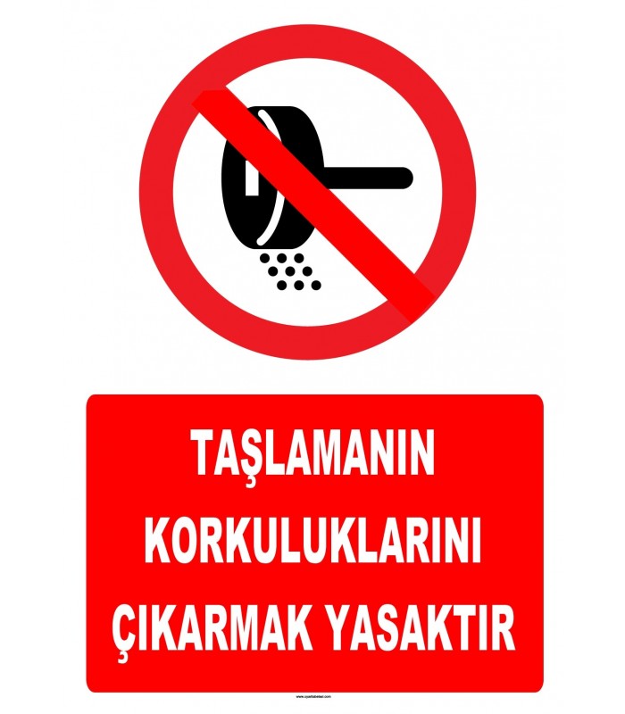 YT7232 - Taşlamanın korkuluklarını çıkarmak yasaktır