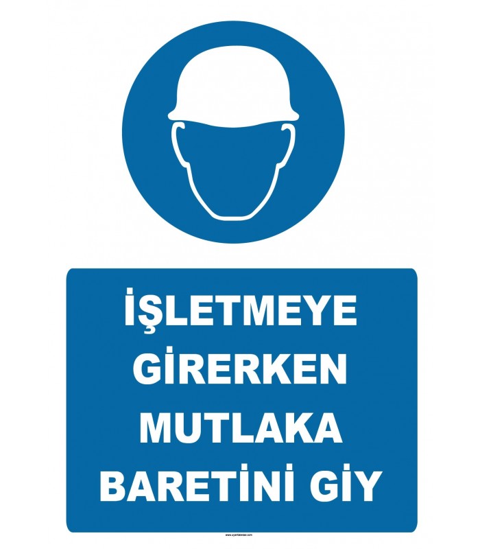 YT7238 - İşletmeye girerken mutlaka baretini giy