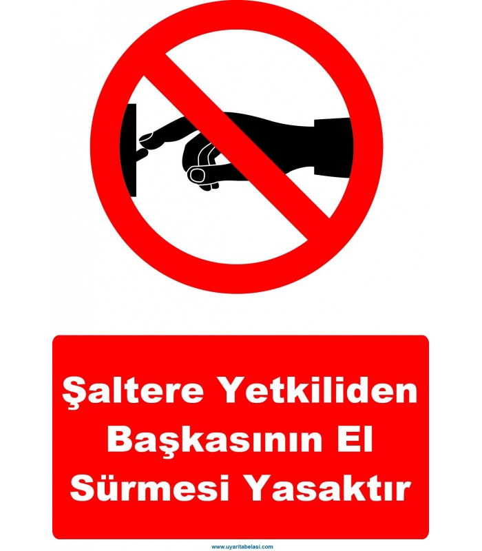 YT7241 - Şaltere yetkiliden başkasının el sürmesi yasaktır