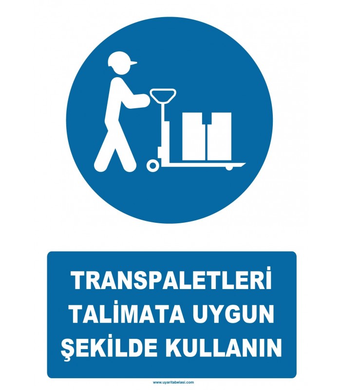 YT7255 - Transpaletleri talimata uygun şekilde kullanın