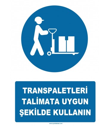 YT7255 - Transpaletleri talimata uygun şekilde kullanın
