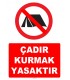YT7254 - Çadır kurmak yasaktır