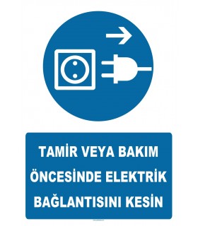 YT7280 - Tamir veya bakım öncesinde elektrik bağlantısını kesin