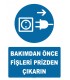 YT7275 - Bakımdan önce fişleri prizden çıkarın