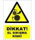 YT7310 - Dikkat el sıkışma riski