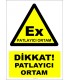YT7302 - Dikkat patlayıcı ortam