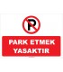 YT7325 - Park etmek yasaktır