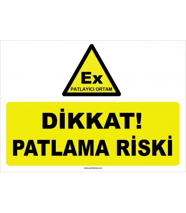 YT7327 - Dikkat patlayıcı ortam patlama riski