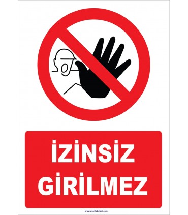 YT7347 - İzinsiz girilmez