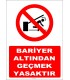 YT7353 - Bariyer altından geçmek yasaktır