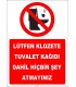 YT7402 - Lütfen klozete tuvalet kağıdı dahil hiçbir şey atmayınız