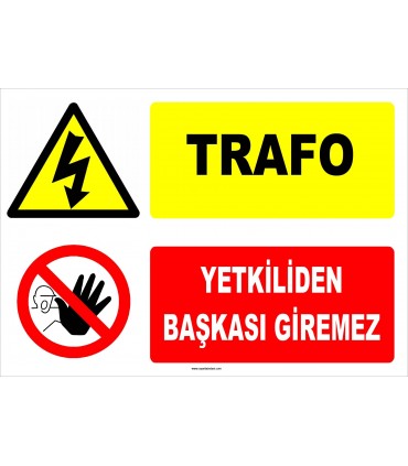 YT7434 - Trafo, Yetkiliden Başkası Giremez