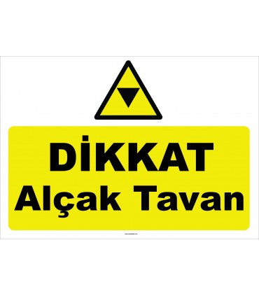 YT7446  - Dikkat alçak tavan