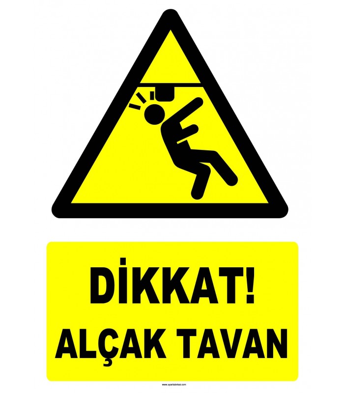 YT7447  - Dikkat alçak tavan