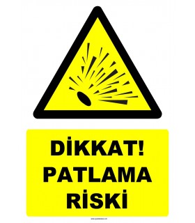 YT7511 - Dikkat patlama riski (genel)