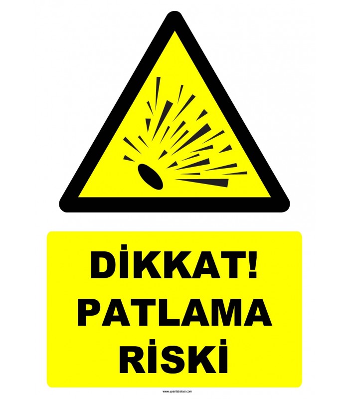 YT7511 - Dikkat patlama riski (genel)