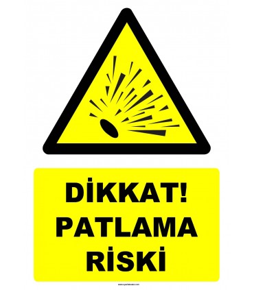 YT7511 - Dikkat patlama riski (genel)