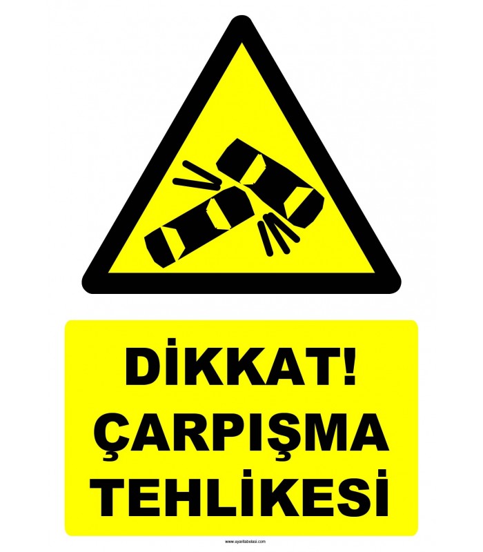 YT7512 - Dikkat araç çarpışma tehlikesi