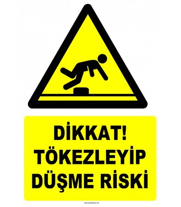 YT7521 - Dikkat tökezleyip düşme riski