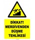 YT7527- Dikkat merdivenden düşme tehlikesi