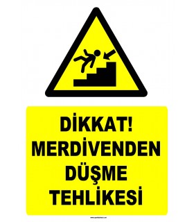 YT7527- Dikkat merdivenden düşme tehlikesi
