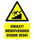 YT7528 - Dikkat merdivenden düşme riski
