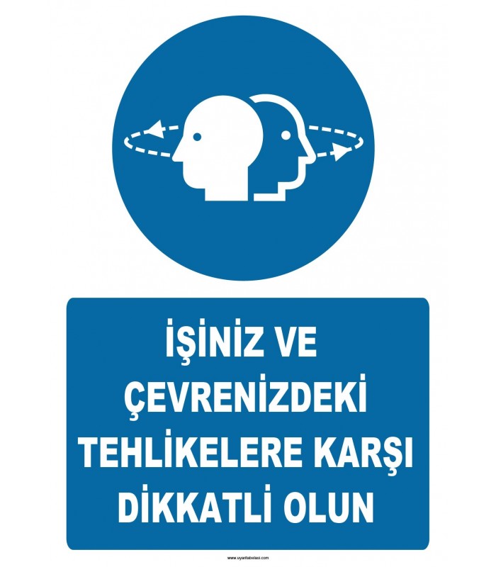 YT7530 - İşiniz ve çevrenizdeki tehlikelere karşı dikkatli olun