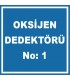 YT7531 - 1 numaralı oksijen dedektörü levhası