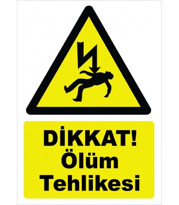 YT7539 - Dikkat ölüm tehlikesi - elektrik