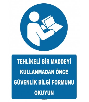 YT7534 - Tehlikeli Bir Maddeyi Kullanmadan Önce Güvenlik Bilgi Formunu Okuyun
