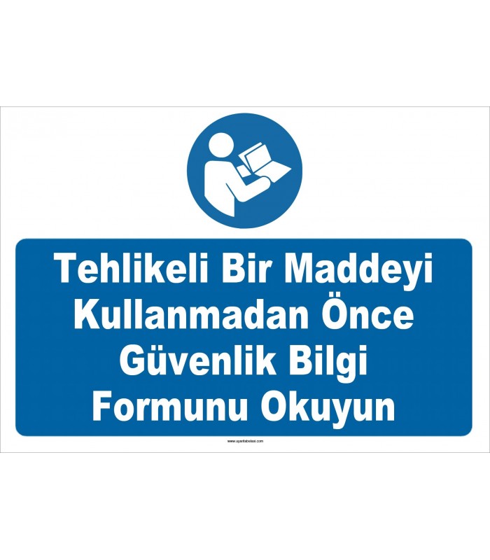 YT7540 - Tehlikeli Bir Maddeyi Kullanmadan Önce Güvenlik Bilgi Formunu Okuyun