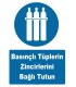 YT7564 - Basınçlı tüplerin zincirlerini bağlı tutun