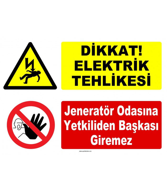 YT7591 - Dikkat Elektrik tehlikesi, jeneratör odasına yetkiliden başkası giremez