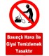YT7596 - Basınçlı hava ile giysi temizlemek yasaktır